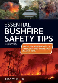 Title: Essential Bushfire Safety Tips, Author: Joan Webster