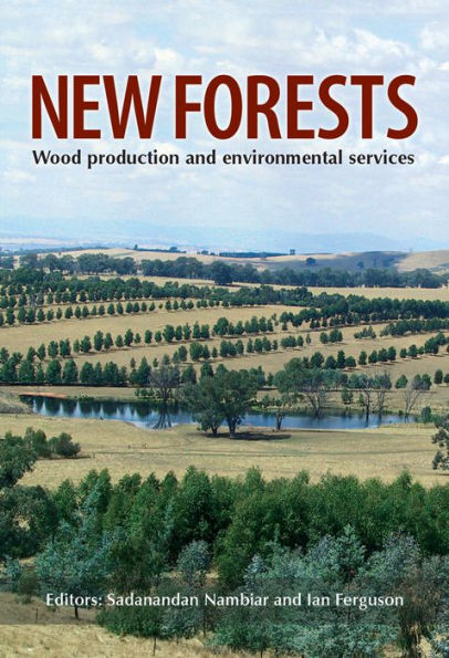 New Forests: Wood Production and Environmental Services