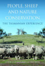 People, Sheep and Nature Conservation: The Tasmanian Experience