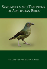 Title: Systematics and Taxonomy of Australian Birds, Author: Les Christidis