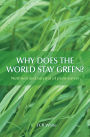 Why Does the World Stay Green?: Nutrition and Survival of Plant-eaters