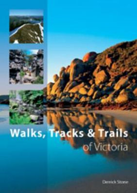Walks, Tracks and Trails of Victoria