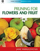 Title: Pruning for Flowers and Fruit, Author: Jane Varkulevicius