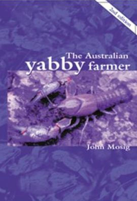 The Australian Yabby Farmer