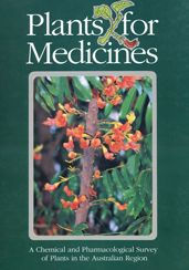 Title: Plants for Medicines: A Chemical and Pharmacological Survey of Plants in the Australian Region, Author: DJ Collins