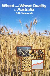 Title: Wheat and Wheat Quality in Australia, Author: DH Simmonds
