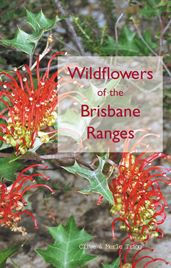 Title: Wildflowers of the Brisbane Ranges, Author: Clive Trigg