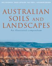 Title: Australian Soils and Landscapes: An Illustrated Compendium, Author: Neil N. McKenzie