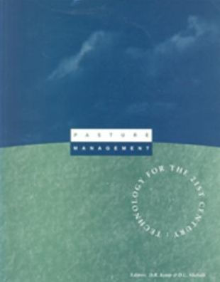 Pasture Management: Technology for the 21st Century