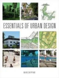 Title: Essentials of Urban Design, Author: Mark Sheppard