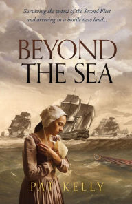 Title: Beyond the Seas, Author: Pat Kelly