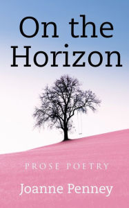 Title: On the Horizon, Author: Joanne Penney