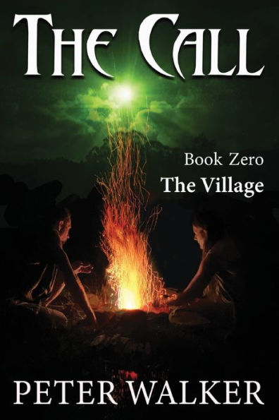 THE CALL: Book Zero - The Village