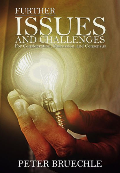 Further Issues and Challenges