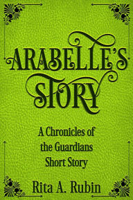 Title: Arabelle's Story, Author: Rita A. Rubin