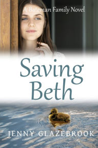 Title: Saving Beth, Author: Jenny Glazebrook