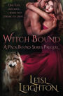 Witch Bound: A Pack Bound Series Prequel