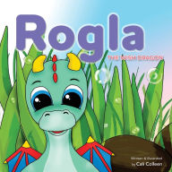 Download android books free Rogla The Wish Dragon English version 9780645113716 MOBI by Cali Colleen