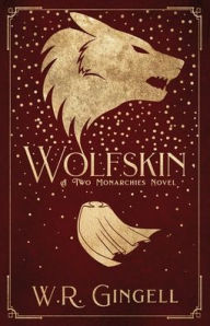 Title: Wolfskin, Author: W R Gingell