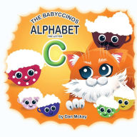 Title: The Babyccinos Alphabet The Letter C, Author: Dan McKay
