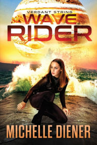 Free books download epub Wave Rider 9780645142808 by Michelle Diener