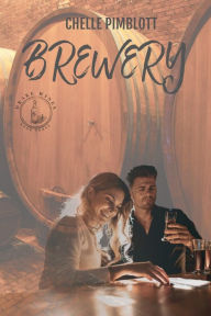 Title: Brewery (Drake Wines Book .3.), Author: Chelle Pimblott