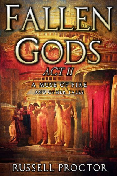 Fallen Gods: Act II