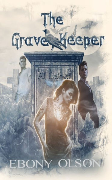 The Grave Keeper: All Hallows