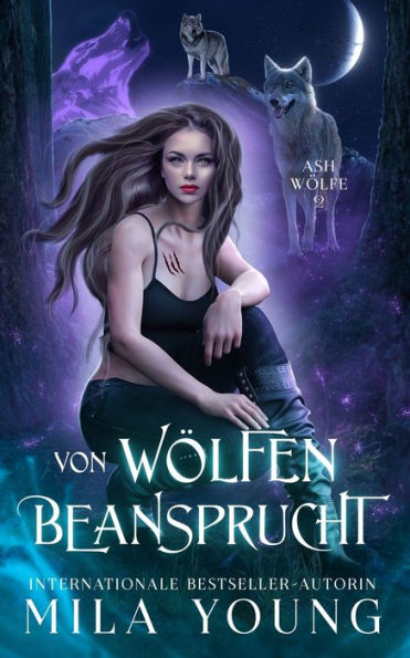Von Wï¿½lfen Beansprucht