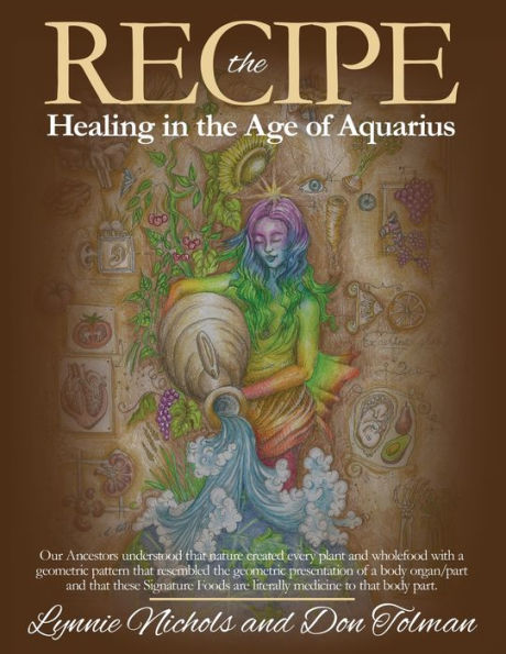The RECIPE -Healing Age Of Aquarius