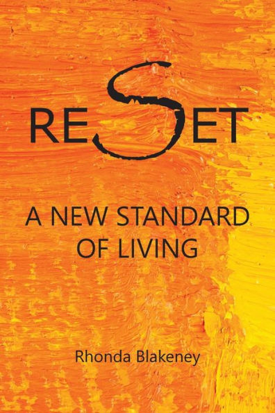 Reset A New Standard of Living