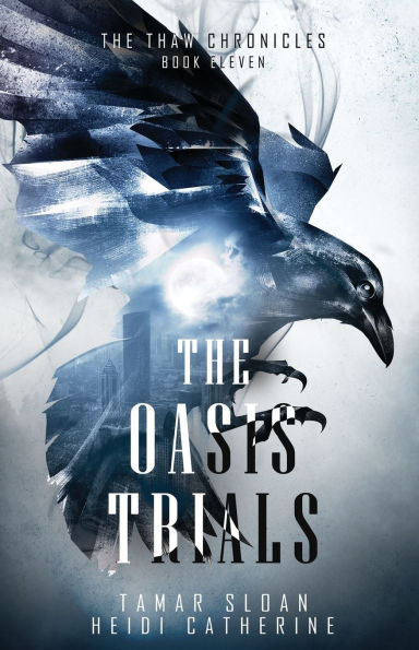 The Oasis Trials