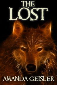 Title: The Lost, Author: Amanda Geisler