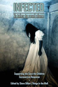 Title: Infected 2: Tales to Read Alone, Author: John Palisano