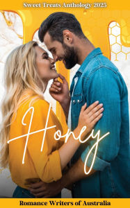 Ebook download gratis italiani Sweet Treats - Honey  by Lisa Stanbridge 9780645217773 (English Edition)