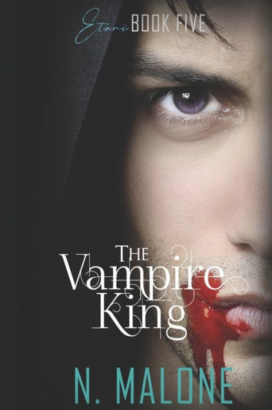 The Vampire King: Etani Book 5