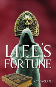 Title: Life's Fortune, Author: Roy Worrall
