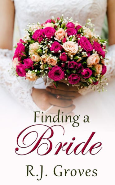 Finding a Bride