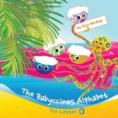 The Babyccinos Alphabet Letter O