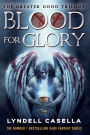 Blood For Glory: Book 2 in the #1 Bestselling Dark Fantasy Series