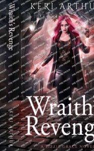 Title: Wraith's Revenge, Author: Keri Arthur
