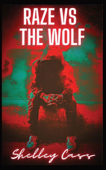 Raze vs the Wolf: Book three Warfare series