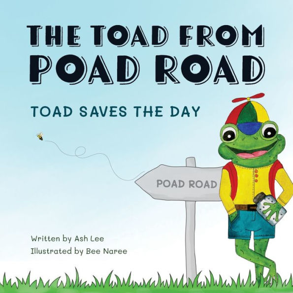 the Toad from Poad Road, Saves Day
