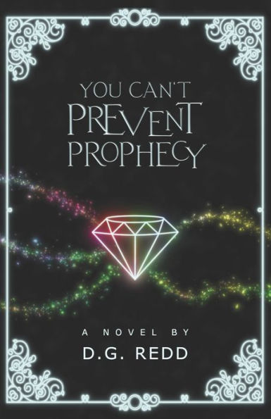 You Can't Prevent Prophecy