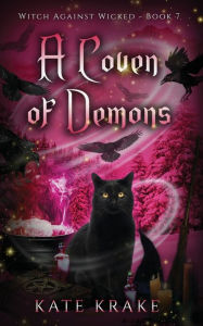 Title: A Coven of Demons, Author: Kate Krake