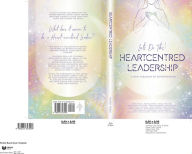 Title: Heartcentred Leadership, Author: Laura Elizabeth