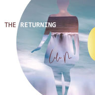 Title: The Returning, Author: Lili N