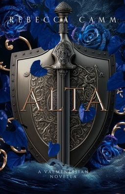 Alta: A Valmenessian Novella