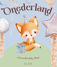 Title: Onederland, Author: Edie Estelle
