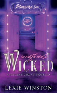 Title: A Night Most Wicked, Author: Lexie Winston